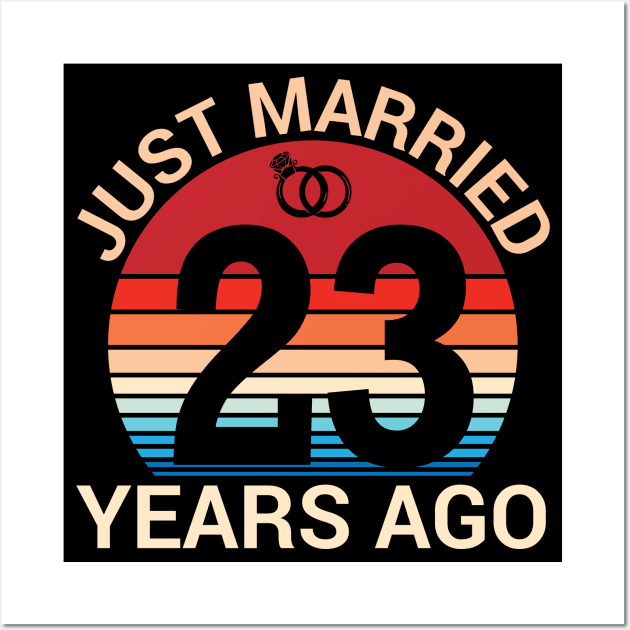 Just Married 23 Years Ago Husband Wife Married Anniversary Wall Art by joandraelliot